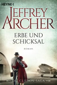 Erbe und Schicksal Archer, Jeffrey 9783453471368