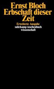 Erbschaft dieser Zeit Bloch, Ernst 9783518281536