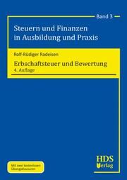 Erbschaftsteuer und Bewertung Radeisen, Rolf-Rüdiger 9783955545970