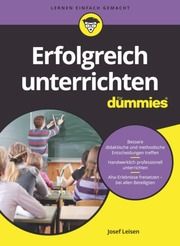 Erfolgreich unterrichten für Dummies Leisen, Josef 9783527719075