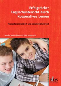 Erfolgreicher Englischunterricht durch Kooperatives Lernen Boehn-Hilden, Angelika/Kolivopoulos, Christina 9783879643196