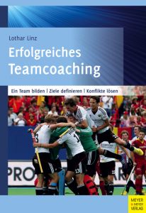 Erfolgreiches Teamcoaching Linz, Lothar 9783840376221