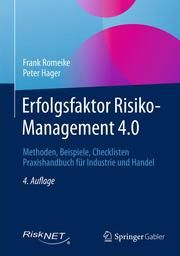 Erfolgsfaktor Risiko-Management 4.0 Romeike, Frank/Hager, Peter 9783658294458