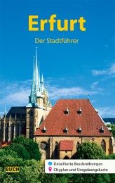 Erfurt - Der Stadtführer Knape, Wolfgang 9783945974100