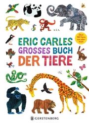 Eric Carles großes Buch der Tiere Carle, Eric 9783836961431