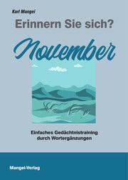 Erinnern Sie sich? November Mangei, Karl 9783948804299