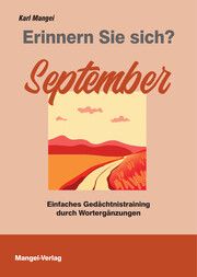 Erinnern Sie sich? September Mangei, Karl 9783948804275