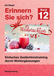 Erinnern Sie sich? Weihnachten Mangei, Karl 9783948804312