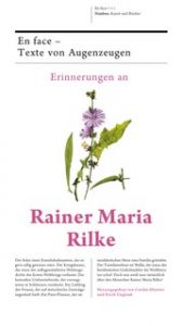 Erinnerungen an Rainer Maria Rilke Curdin Ebneter/Erich Unglaub/Janika Gelinek 9783907142875