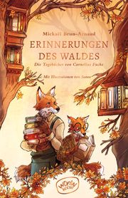 Erinnerungen des Waldes 2 Brun-Arnaud, Mickaël 9783039670130