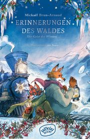 Erinnerungen des Waldes 3 Brun-Arnaud, Mickaël 9783039670369