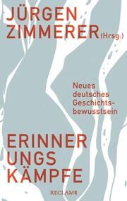 Erinnerungskämpfe Jürgen Zimmerer 9783150114544