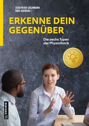 Erkenne dein Gegenüber Lachmann, Siegfried/Gaedeke, Udo 9783839229477