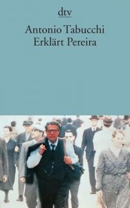 Erklärt Pereira Tabucchi, Antonio 9783423124249