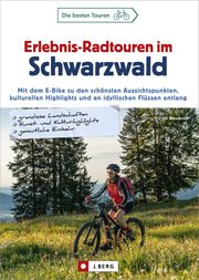 Erlebnis-Radtouren im Schwarzwald Weissbrod, Uli 9783862469963