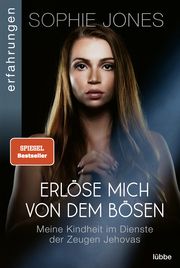 Erlöse mich von dem Bösen Jones, Sophie 9783404617340