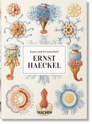Ernst Haeckel. Kunst und Wissenschaft. 40th Anniversary Edition Willmann, Rainer/Voss, Julia 9783836584265