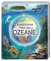 Erstaunliche Welt der Ozeane Roth, Annie 9783831049387