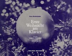 Erste Weihnacht am Klavier Bodenmann, Hans 9783309005907