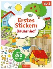Erstes Stickern - Bauernhof Sandra Schmidt 9783845817309