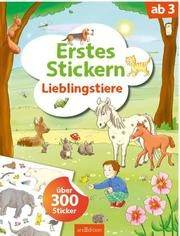 Erstes Stickern - Lieblingstiere Petra Theissen 9783845829050