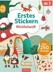 Erstes Stickern - Wichtelwelt Laura Rosendorfer 9783845853741