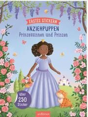Erstes Stickern Anziehpuppen - Prinzessinnen und Prinzen Tatjana Beimler 9783845853659