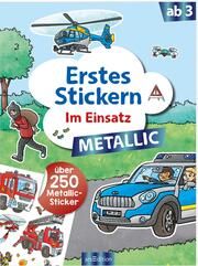Erstes Stickern Metallic - Im Einsatz Sebastian Coenen 9783845855059
