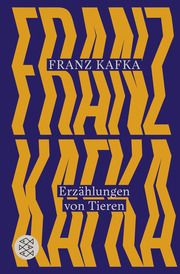 Erzählungen von Tieren Kafka, Franz 9783596709649