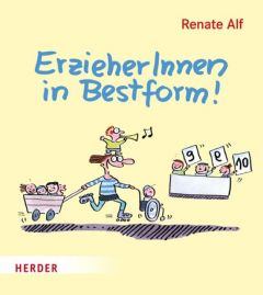 ErzieherInnen in Bestform! Renate Alf 9783451348853