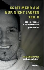 Es ist mehr als nur nicht Laufen - Teil 2 Maier, Johannes 9783948818258