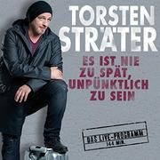 Es ist nie zu spät, unpünktlich zu sein Sträter, Torsten 0190759777923