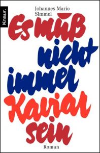 Es muß nicht immer Kaviar sein Simmel, Johannes Mario 9783426000298