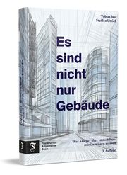 Es sind nicht nur Gebäude Just, Tobias/Uttich, Steffen 9783962511845