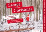 Escape Christmas - Adventskalender Kinskofer, Lotte 9783747202166