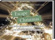 Escape Christmas Beinßen, Jan/Beinßen, Felix/Lang, Ralf 9783747203248