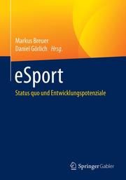 eSport Markus Breuer/Daniel Görlich 9783658293864
