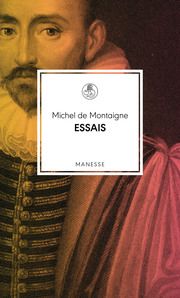 Essais Montaigne, Michel de 9783717525653