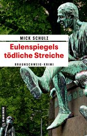 Eulenspiegels tödliche Streiche Schulz, Mick 9783839203514