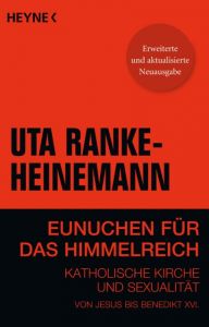 Eunuchen für das Himmelreich Ranke-Heinemann, Uta 9783453165052