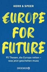 Europe for Future Herr, Vincent-Immanuel/Speer, Martin 9783426302682