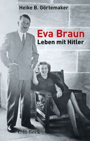 Eva Braun Görtemaker, Heike B 9783406811234