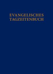 Evangelisches Tagzeitenbuch Evangelische Michaelsbruderschaft Axel Mersmann 9783525624463