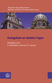 Evangelium an dunklen Tagen Alexander Deeg/Marie Hecke/Matthias Loerbroks u a 9783374072378