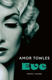 Eve Towles, Amor 9783446281257