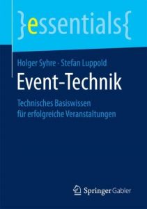 Event-Technik Syhre, Holger/Luppold, Stefan 9783658197971