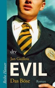 Evil - Das Böse Guillou, Jan 9783423623018