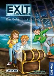 EXIT - Das Buch: Das Geheimnis der Piraten Brand, Inka/Brand, Markus/Baumeister, Jens 9783440168998