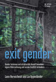 exit gender Hornscheidt, Lann/Oppenländer, Lio 9783945644171