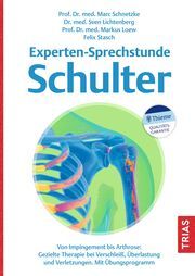 Experten-Sprechstunde Schulter Schnetzke, Marc/Lichtenberg, Sven/Loew, Markus u a 9783432117294